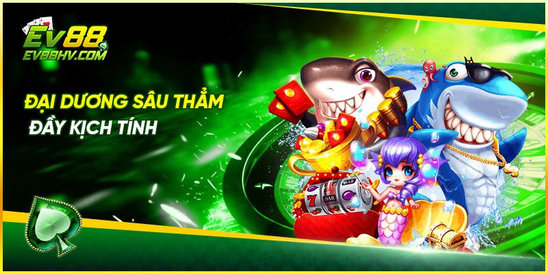 Đại dương sâu thẳm đầy kịch tính